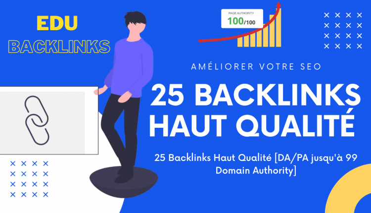 25 Backlinks Haut Qualité