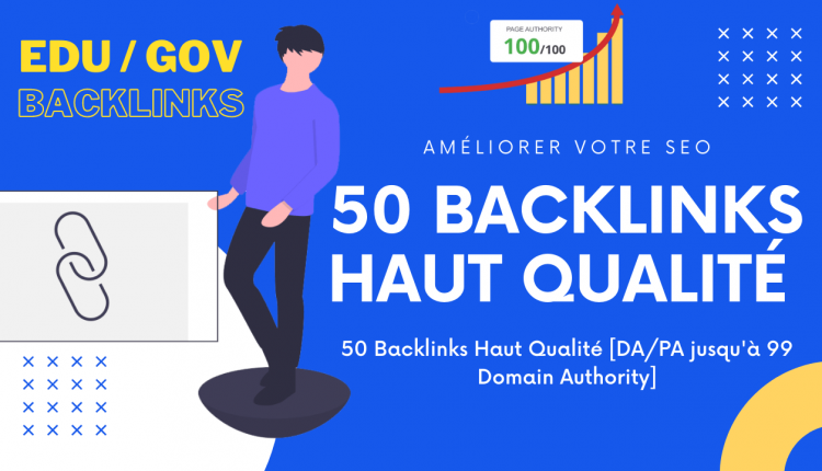 Pack 50 Backlinks Haut Qualité